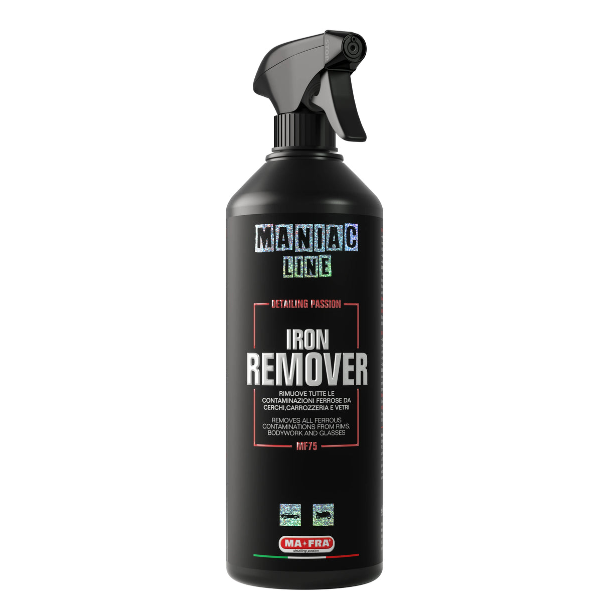 Maniac, Iron Remover 1L